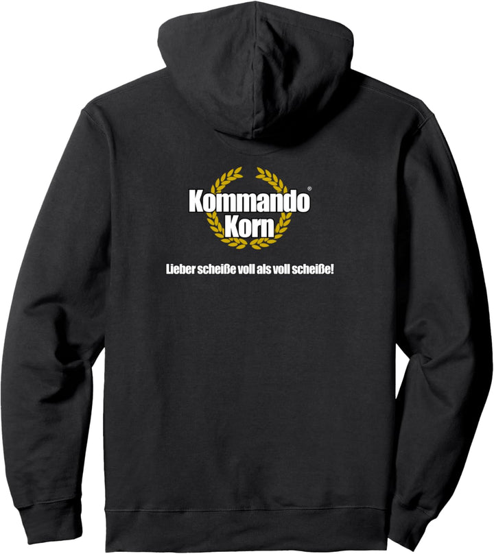 Lieber Scheisse voll, als voll Scheisse ! Pullover Hoodie
