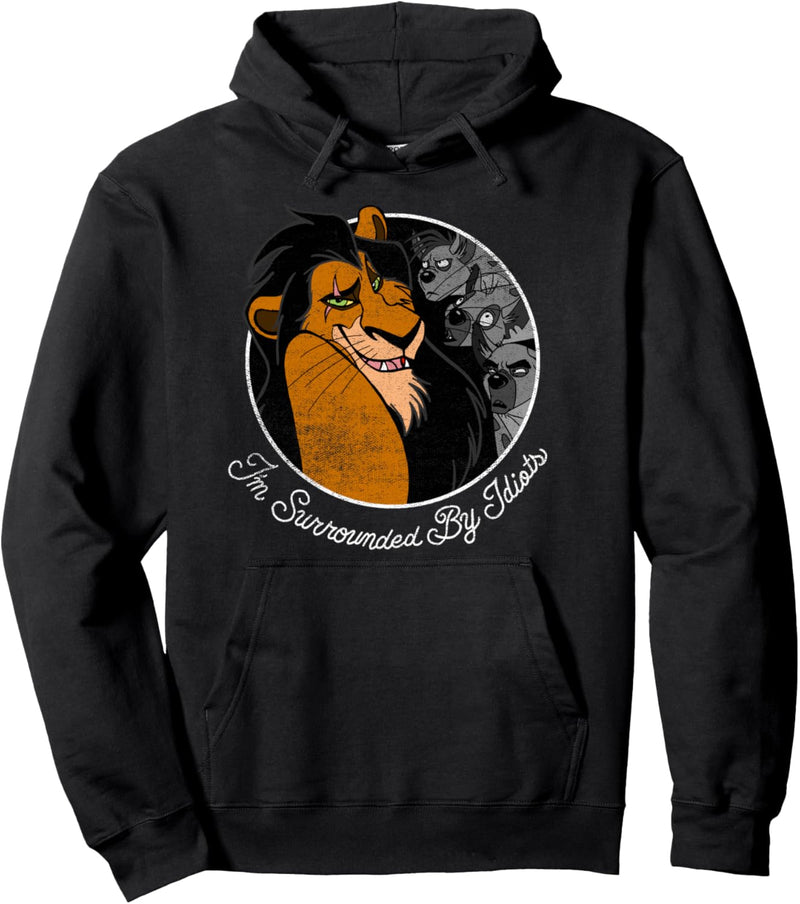 Disney The Lion King Scar Surrounded By Idiots Circle Pullover Hoodie