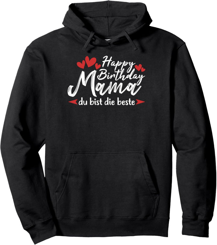 Mama Mutter Geburtstag Pullover Hoodie