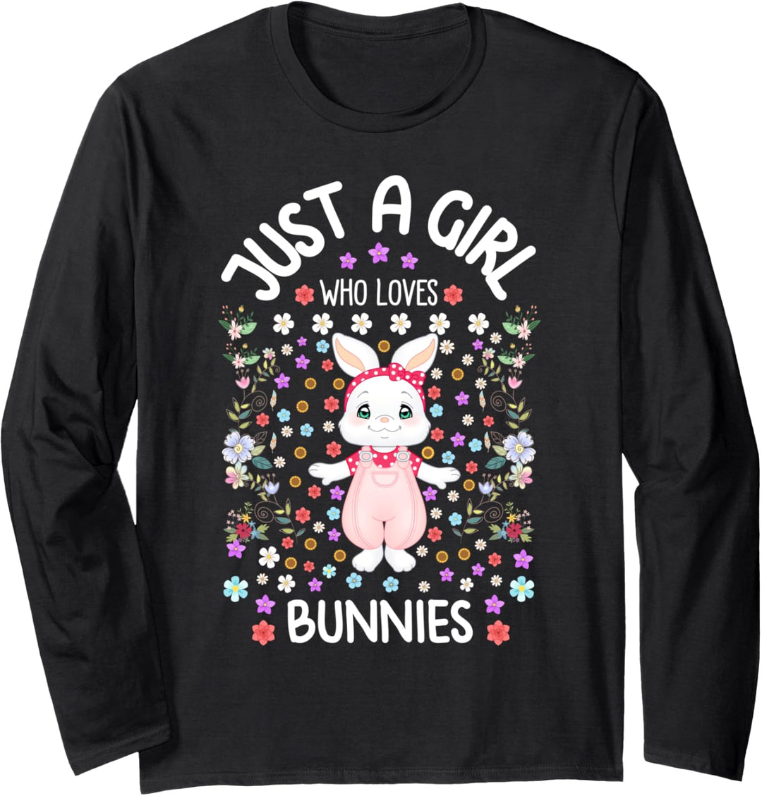 Funny Rabbit Gifts for Girls Just a Girl who Loves Bunnies Langarmshirt