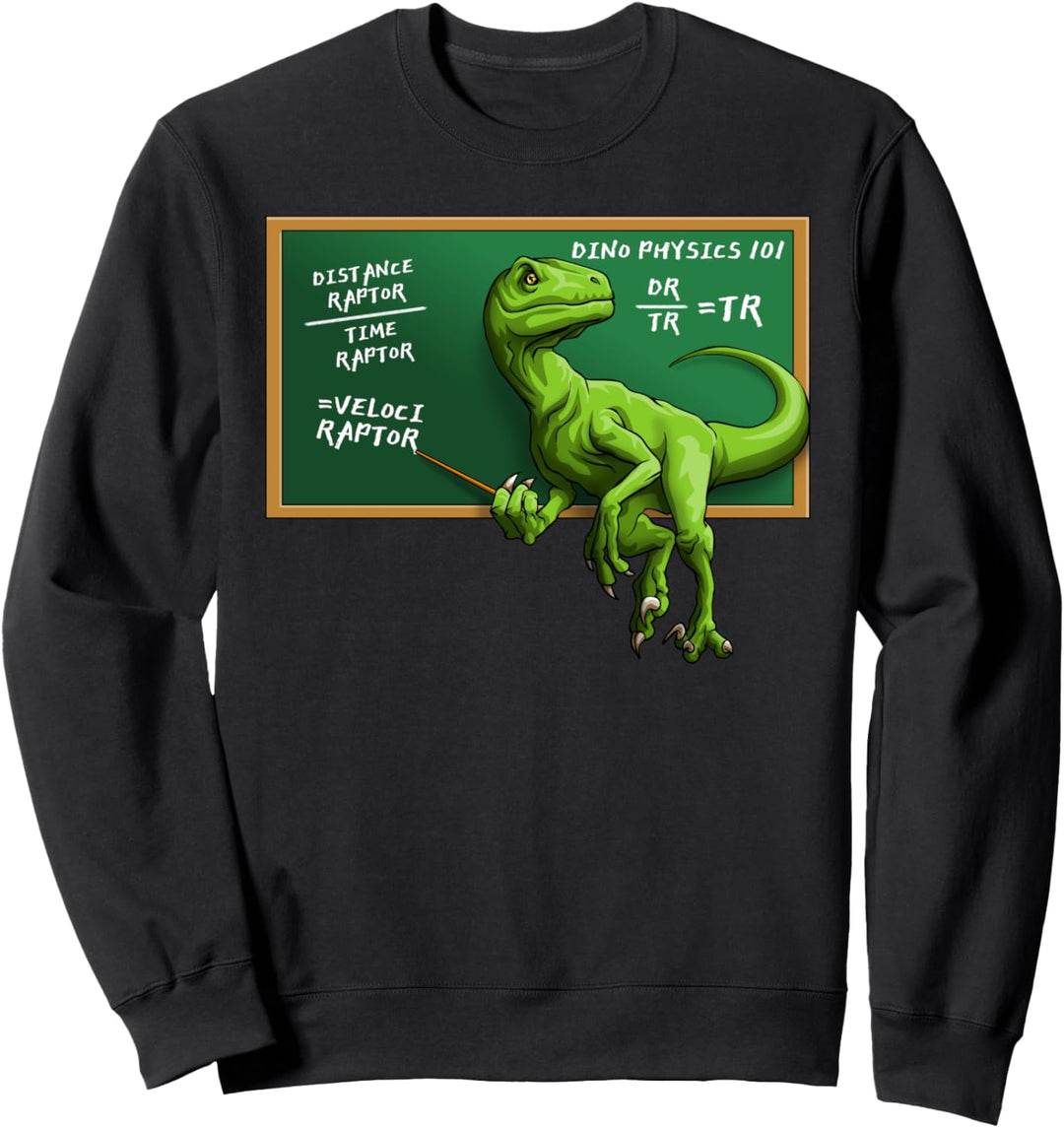 Lustig Velociraptor Sarkastisch Dino 101 Raptor Dinosaurier Sweatshirt