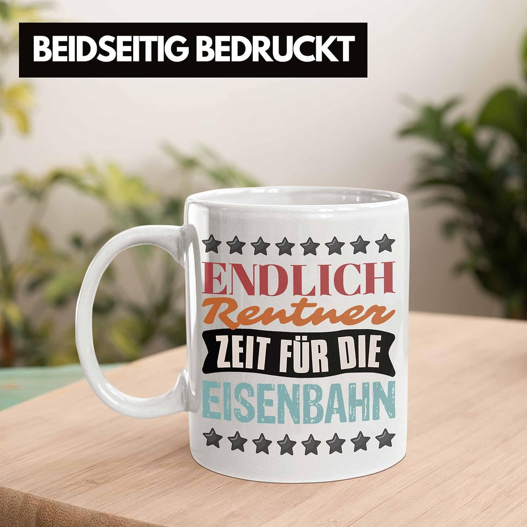 Trendation - Eisenbahner Tasse Geschenk für Modelleisenbahn-Fans Geschenkidee Endlich Rente Zeit für