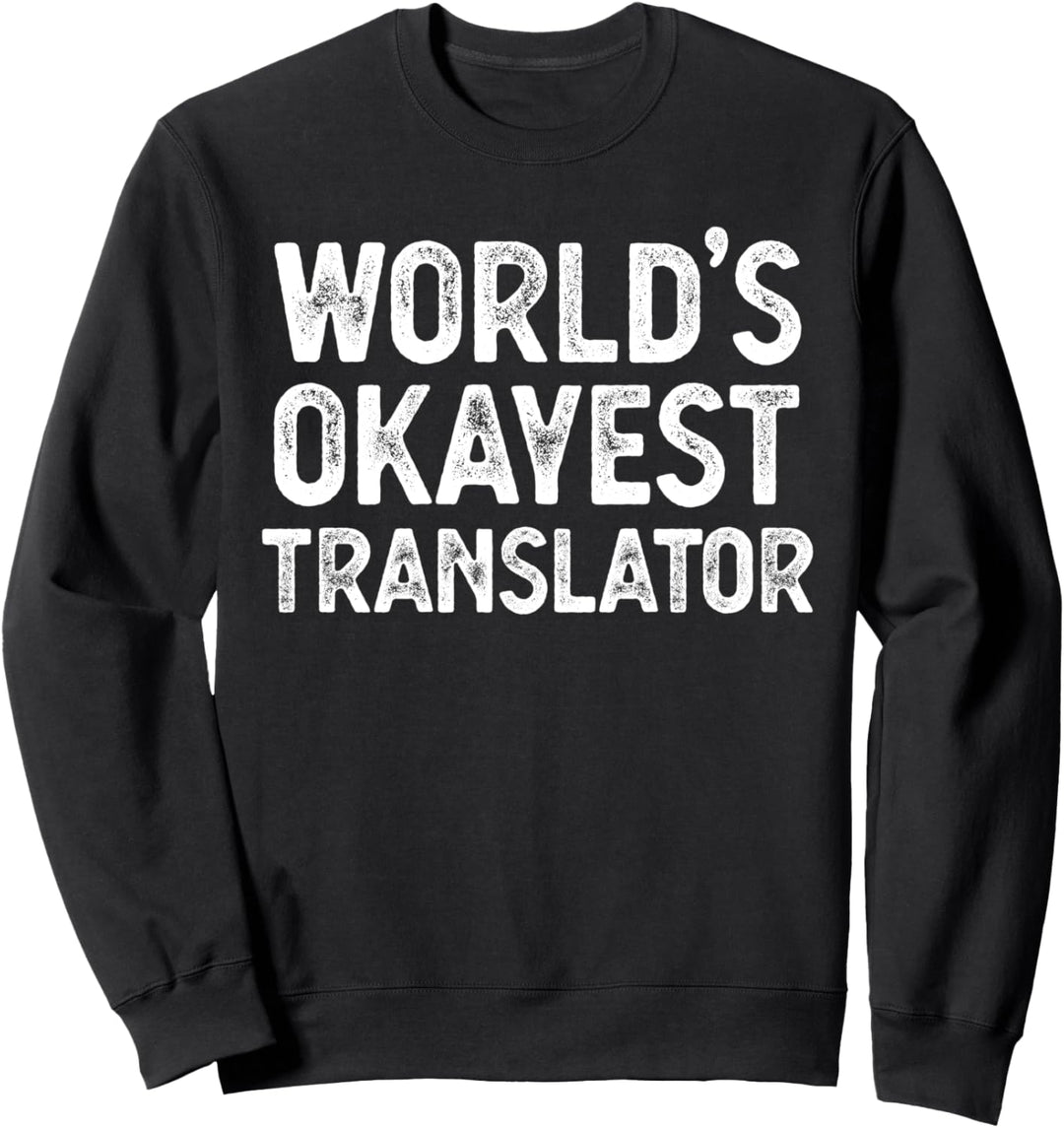 Lustige Übersetzerin Beste Übersetzerin der Welt Sweatshirt
