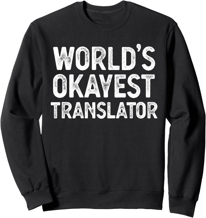 Lustige Übersetzerin Beste Übersetzerin der Welt Sweatshirt