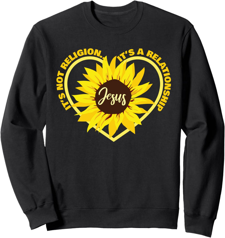 Beziehung zu Gott Jesus Religion Christlicher Gläubiger Sweatshirt