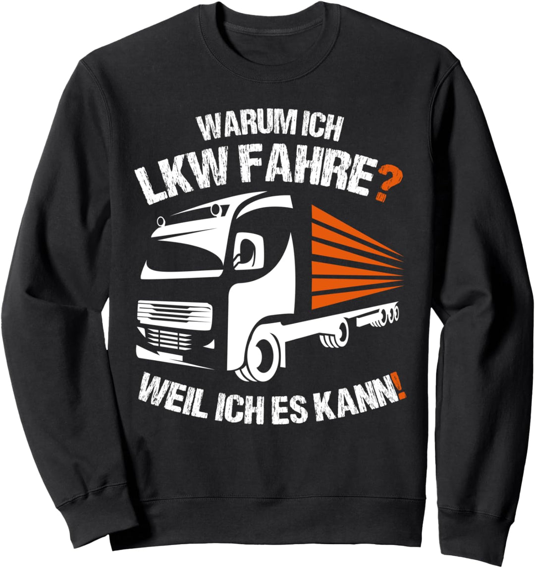 LKW Fahrer Brummi Kraftfahrer Namensschild LKW Zubehör Sweatshirt