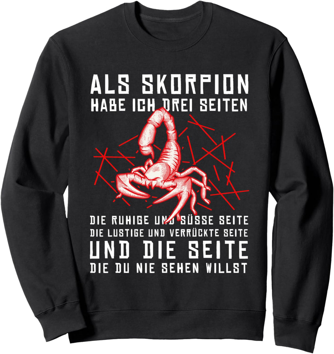 Lustiges Sternzeichen Skorpion Geburtstag Sprüche Humor Sweatshirt