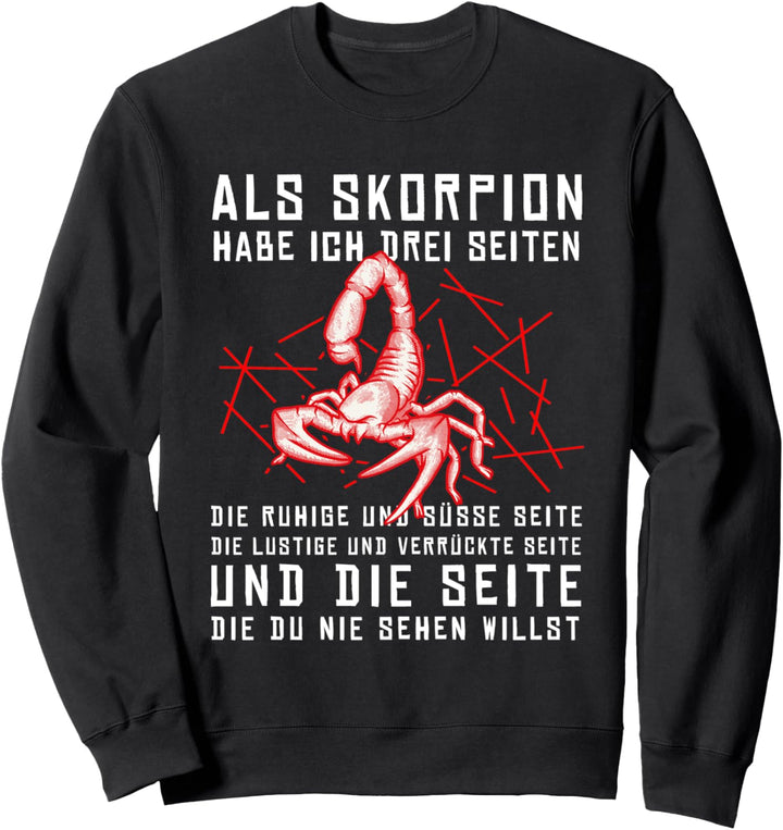 Lustiges Sternzeichen Skorpion Geburtstag Sprüche Humor Sweatshirt