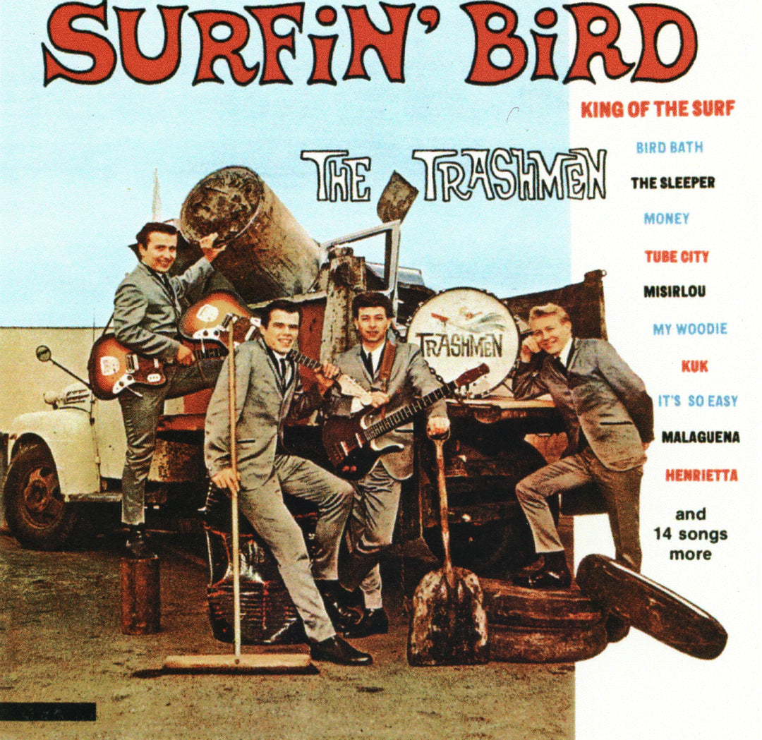 Surfin' Bird/The Best Of Trashmen, Audio-CD