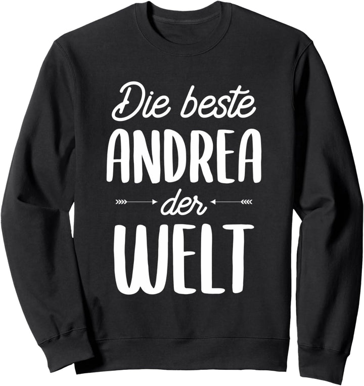 Beste Andrea der Welt Sweatshirt