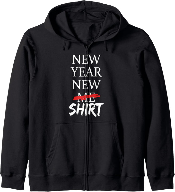 New Year New Shirt - Funny Kapuzenjacke
