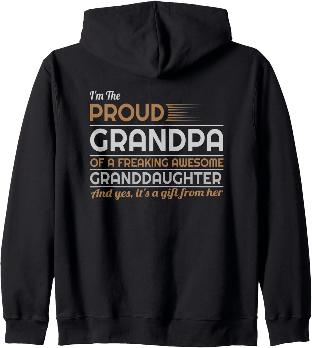 Proud grandpa gift from awesome granddaughter Kapuzenjacke