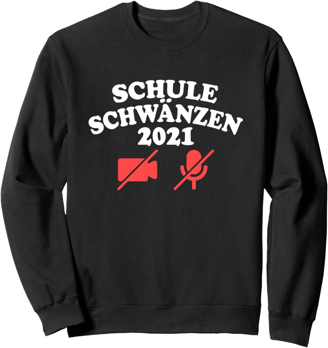 Schule Schwänzen 2021 Homeschooling Outfit Home Schooling Sweatshirt