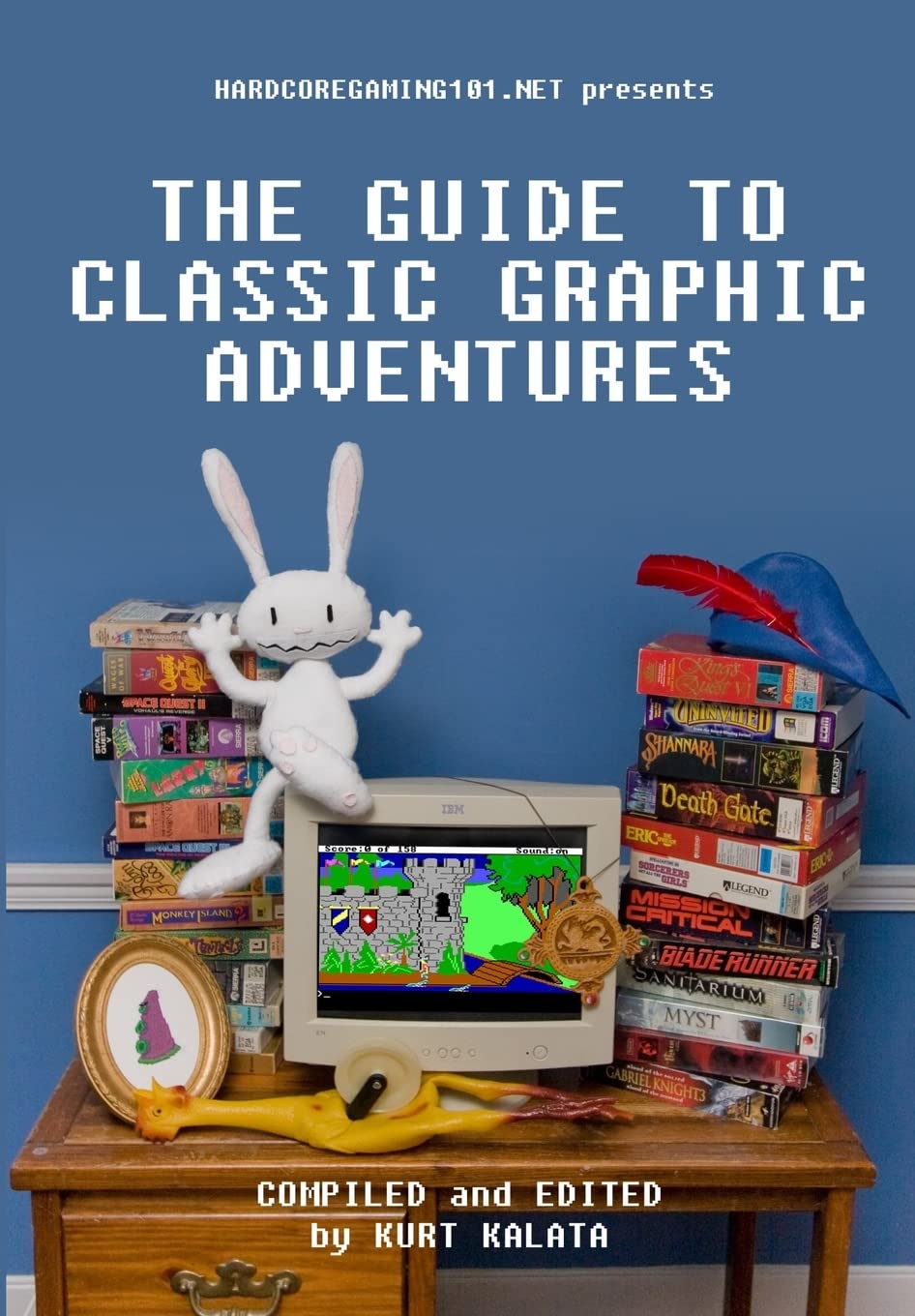 Hardcoregaming101.net Presents: The Guide to Classic Graphic Adventures, Taschenbuch