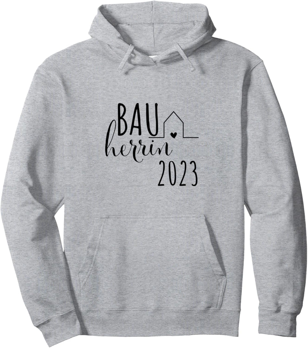 Bauherrin 2023 Haus Neubau Baustelle Traumhaus Geschenk Pullover Hoodie