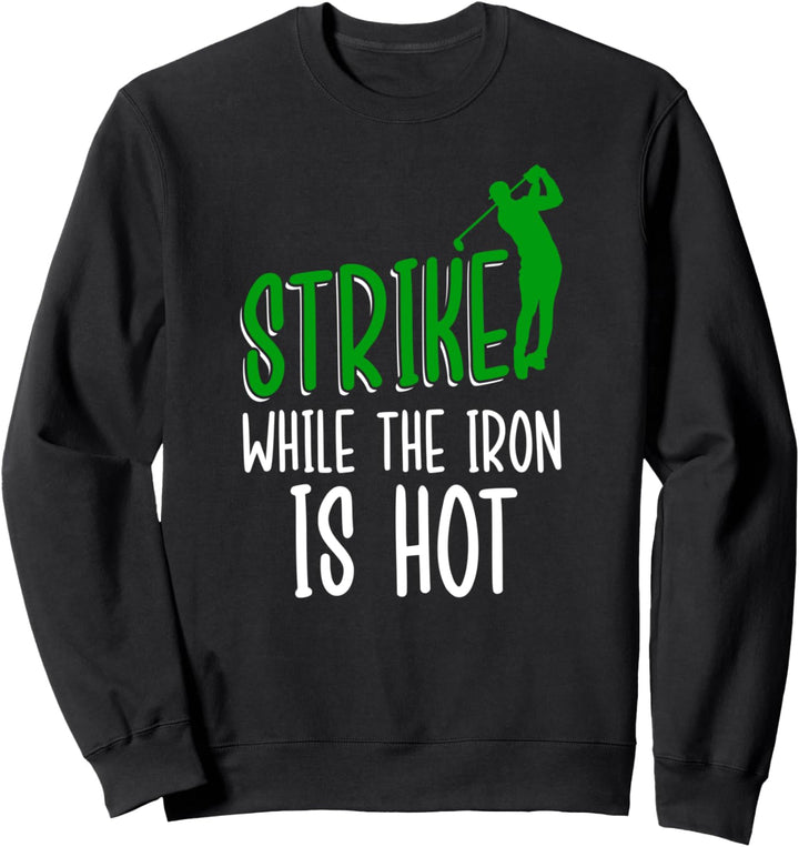 Golfer - Golfen Golfsport Golfturnier Golf Sweatshirt