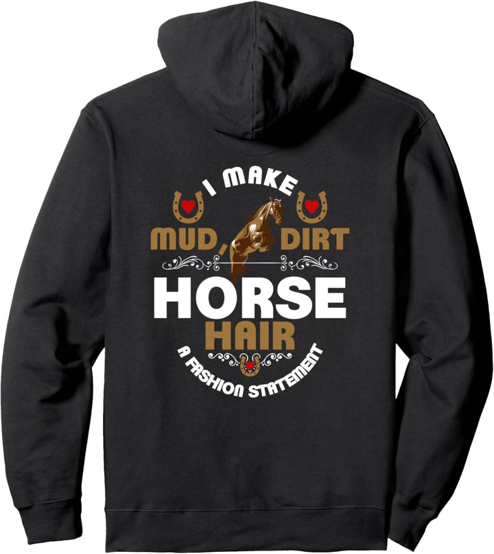 Schmutz Schlamm Land Cowgirl Rosshaar Pullover Hoodie