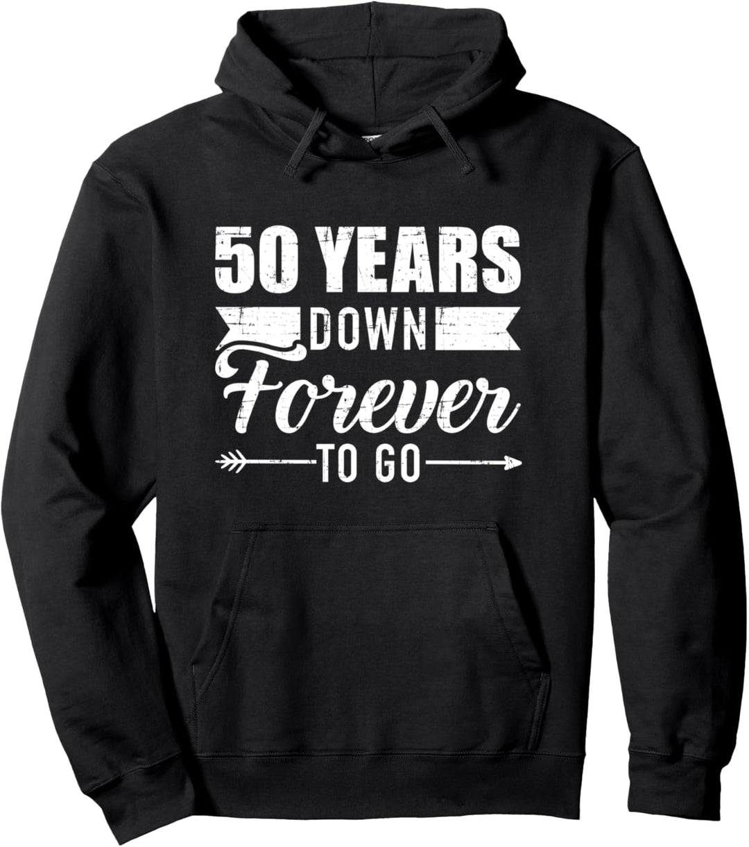 50 Jahre für immer zum 50. Goldenen Hochzeitstag Pullover Hoodie