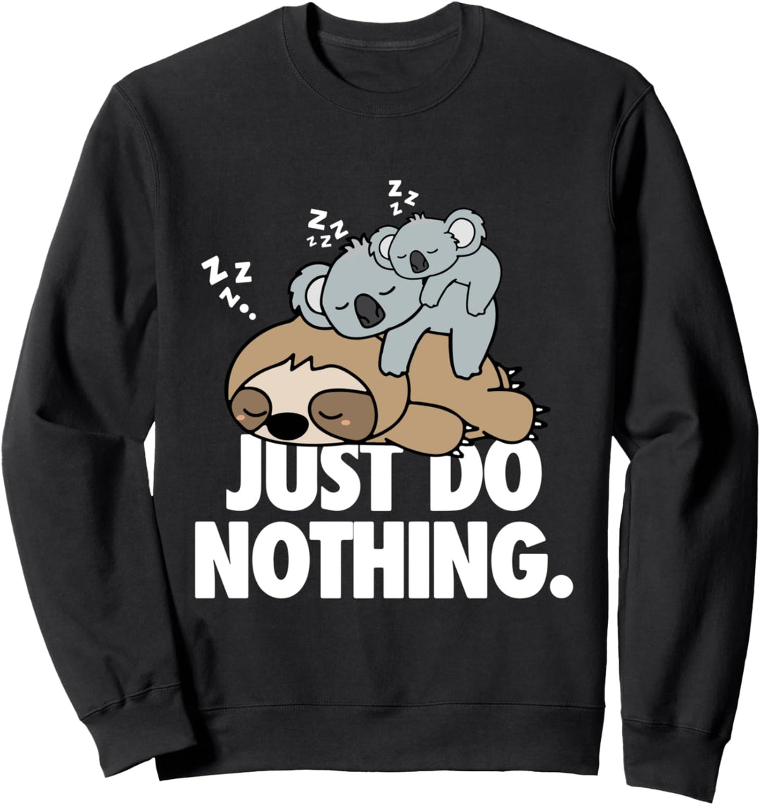 Tun Sie einfach nichts Faules Faultier Mit Baby Koala Mama 2 Sweatshirt