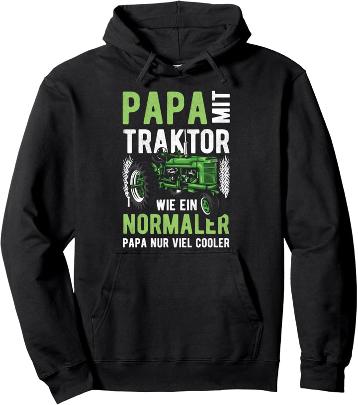 Papa mit Traktor - nur cooler - Lustiges Vater Papi Trecker Pullover Hoodie