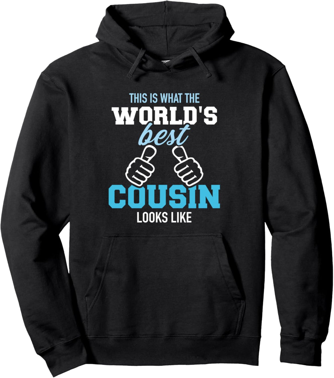 So sieht der beste Cousin der Welt aus Pullover Hoodie
