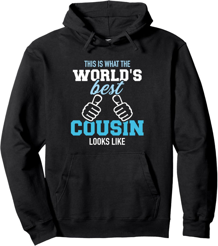 So sieht der beste Cousin der Welt aus Pullover Hoodie