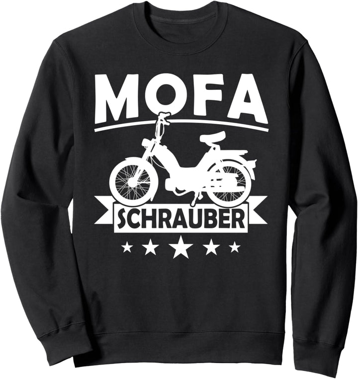 Mofa Führerschein Schrauber Moped Mofafahrer Zweitakter Sweatshirt