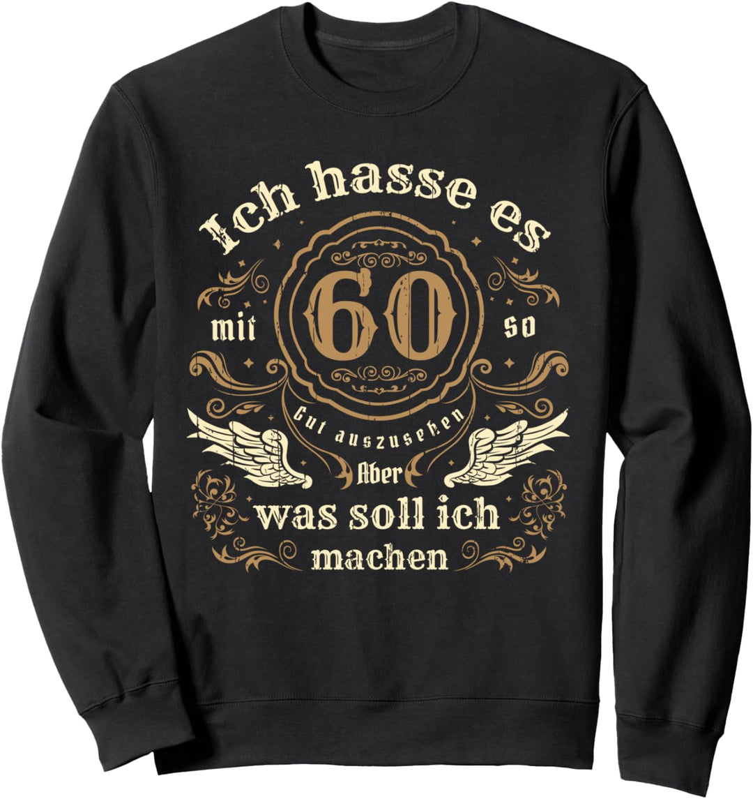 60. Geburtstag Vatertag 2023 Gut Aussehender Opa Lustig Sweatshirt