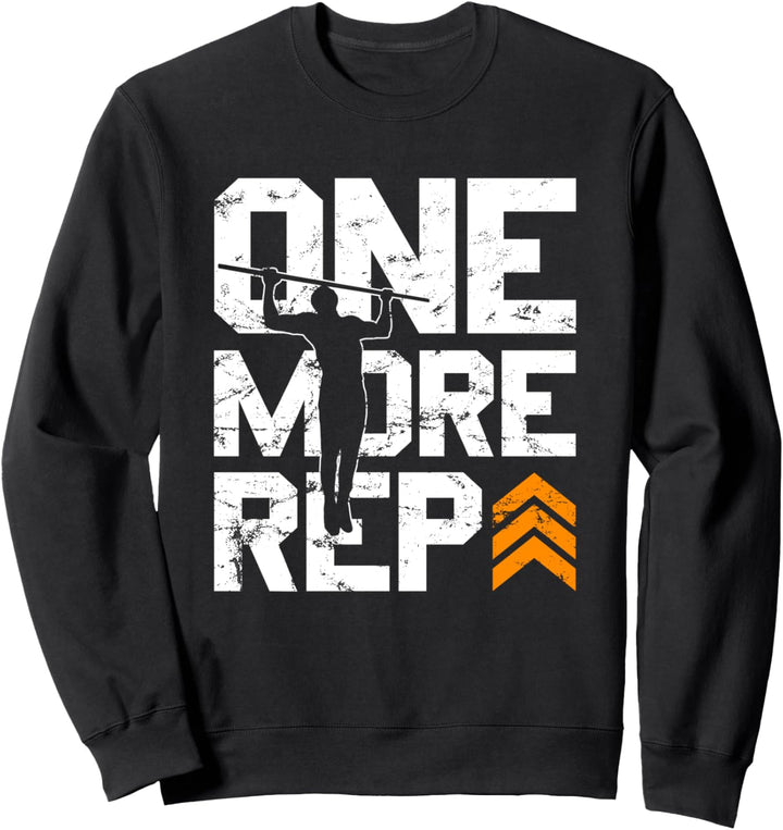 Calisthenics One More Rep Pullup Sweatshirt