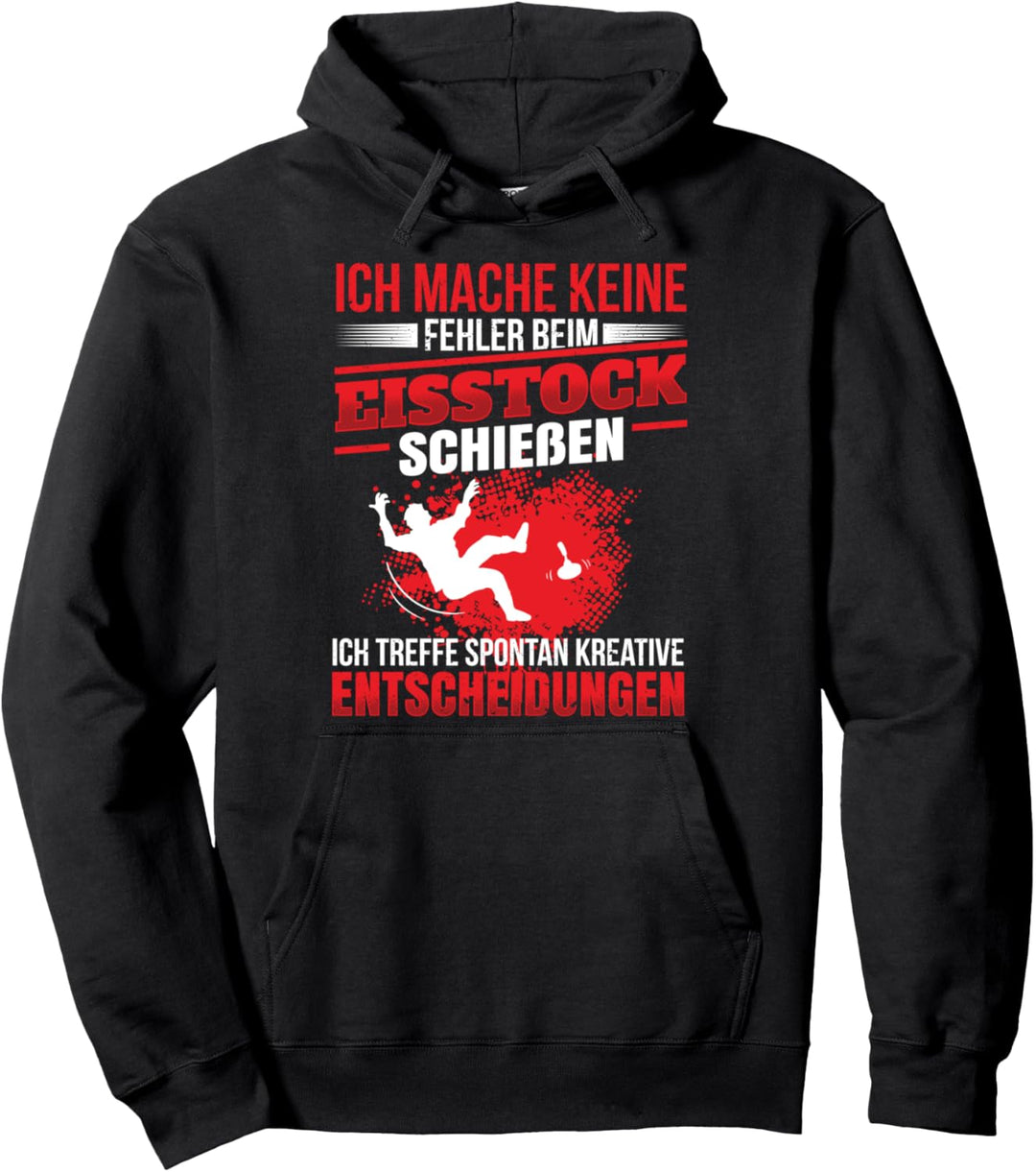Keine Fehler beim Eisstock schiessen Spruch Stockschütze Pullover Hoodie