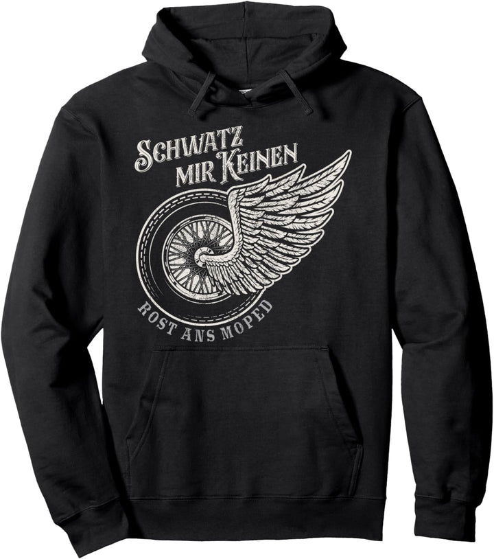 Schwatz mir keinen Rost ans Moped, Motorrad Fahrer Moped Pullover Hoodie