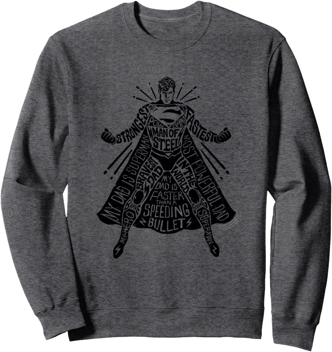 Superman Dad Of Steel Sweatshirt