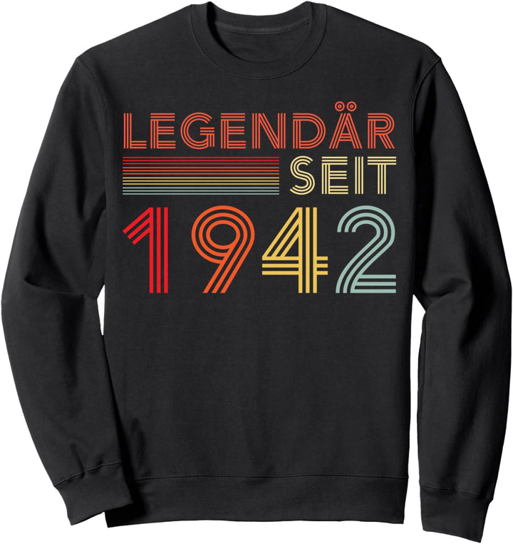 1942 Geburtstag Mann 80 Jahre Deko Lustig 80er 80 Geburtstag Sweatshirt