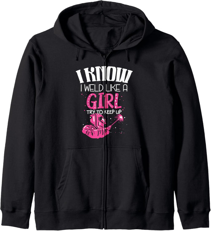 Ich schweisse wie ein Mädchen - Lustiges Schweisser Geschenk Kapuzenjacke