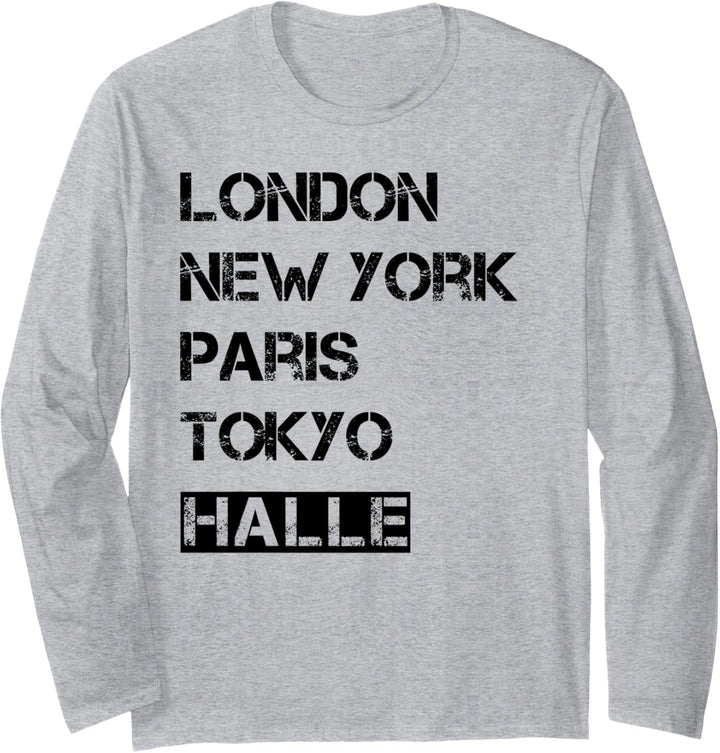 Meine Stadt! Geburtsort & Heimatliebe Halle Langarmshirt