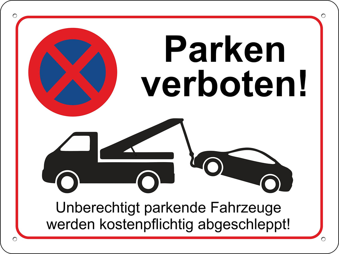 Pubblimania Parken verboten! | Schild 3mm Alu-Dibond Alu-Verbundplatte Parkverbots-Warnschild (Cm 30