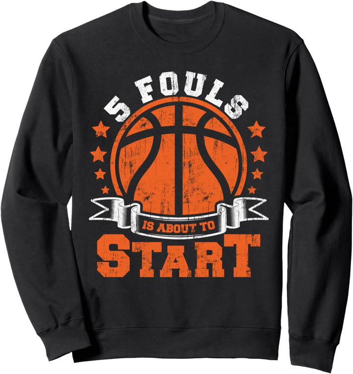 Basketball Fouls - Basketballer Sweatshirt