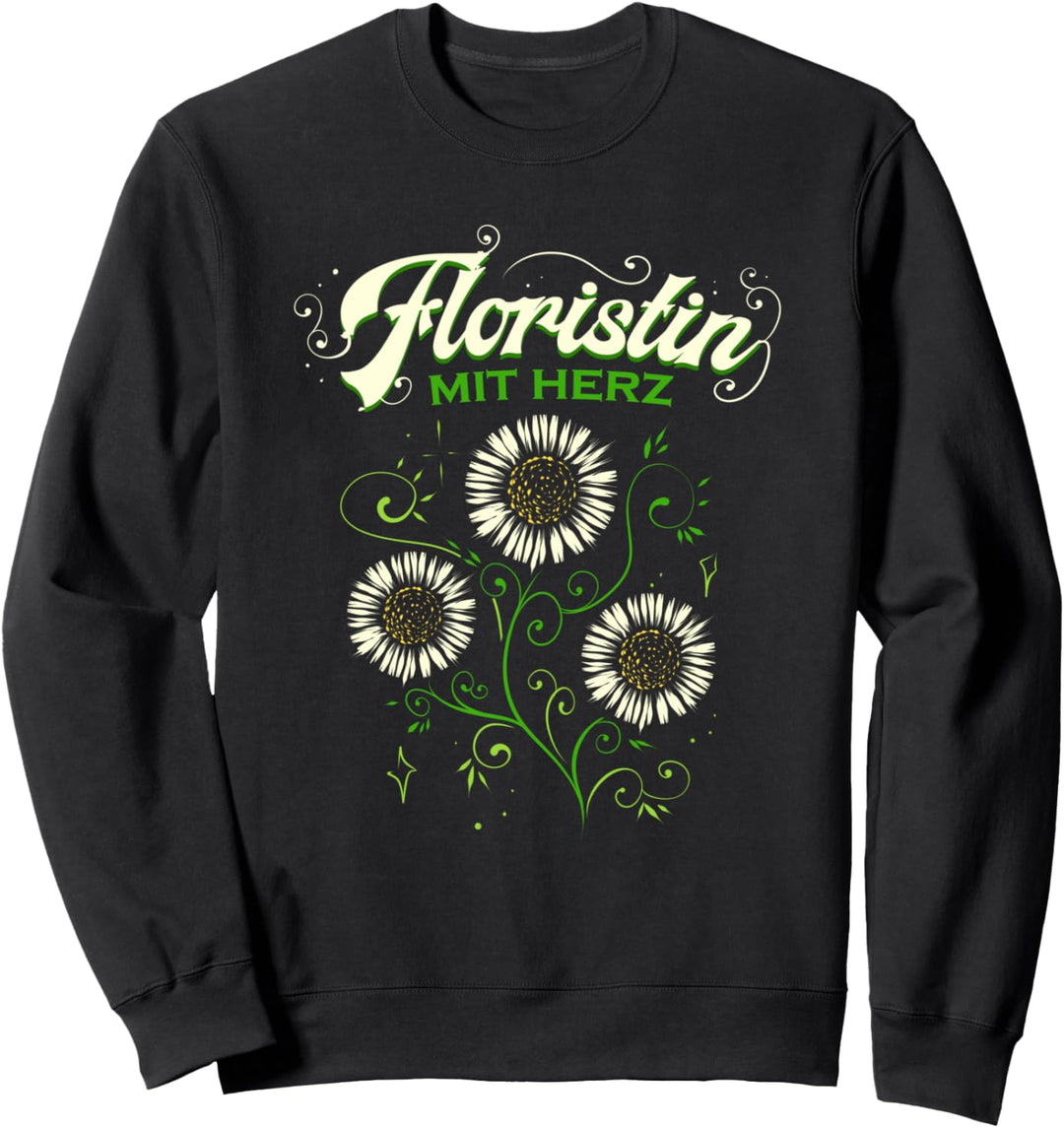 Floristin mit Herz Florist Floristik Blumen Sweatshirt