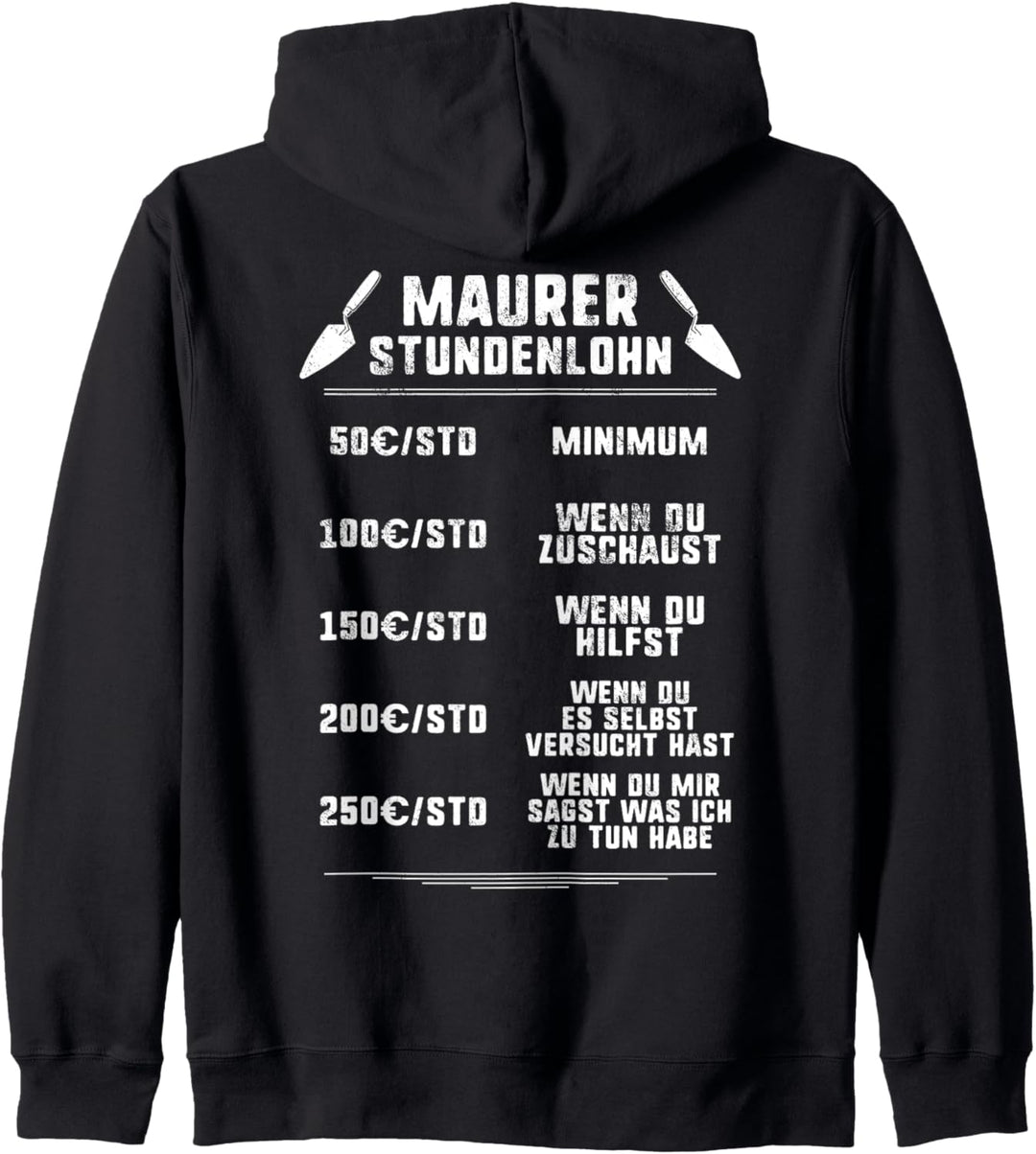 Stundenlohn Maurer Kapuzenjacke