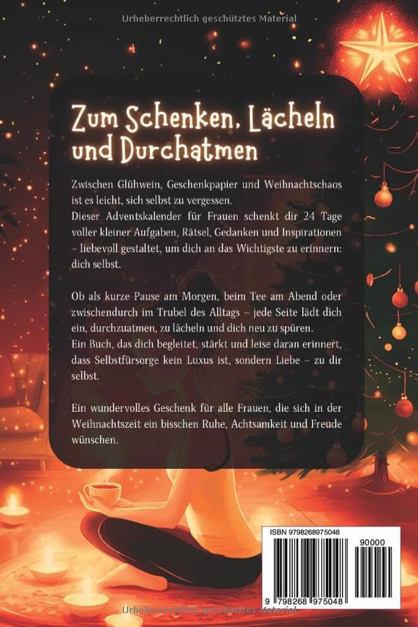 Adventskalender für Frauen – Mit kleinen Aufgaben, Rätseln und Inspirationen für Herz &amp; Seele: Der l