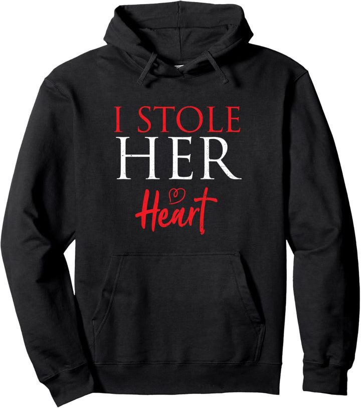 Paar: I Stole Her Heart - Ehe Sprüche Pullover Hoodie