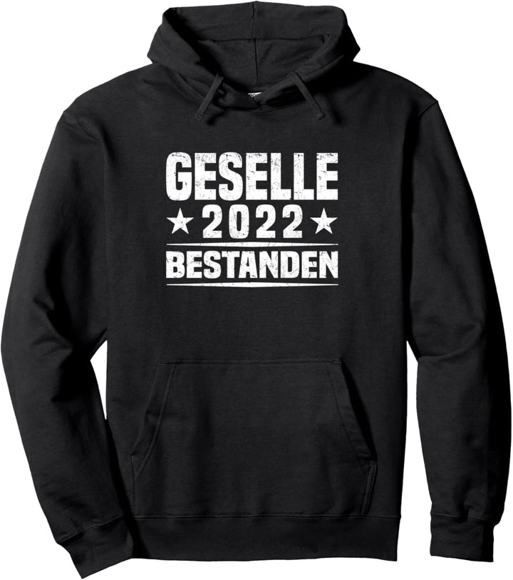 Geselle 2022 Bestanden - Gesellenprüfung Pullover Hoodie