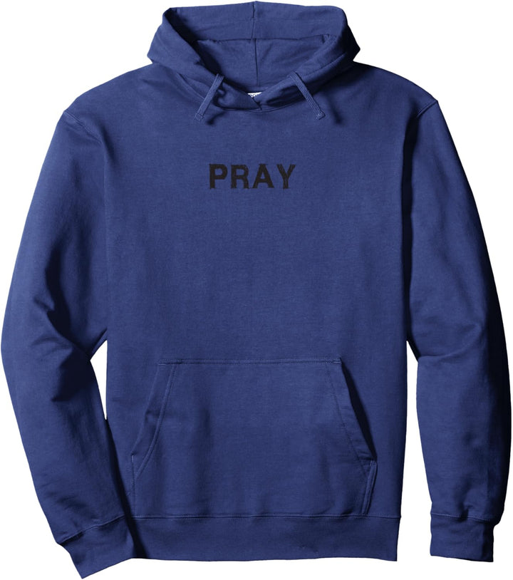 Pray religiöses Statement-Geschenk Christlich Männer Frauen Pullover Hoodie