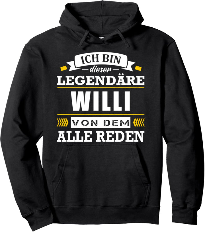 Name Willi Vorname Namensgeschenke Namenstag Fun Pullover Hoodie