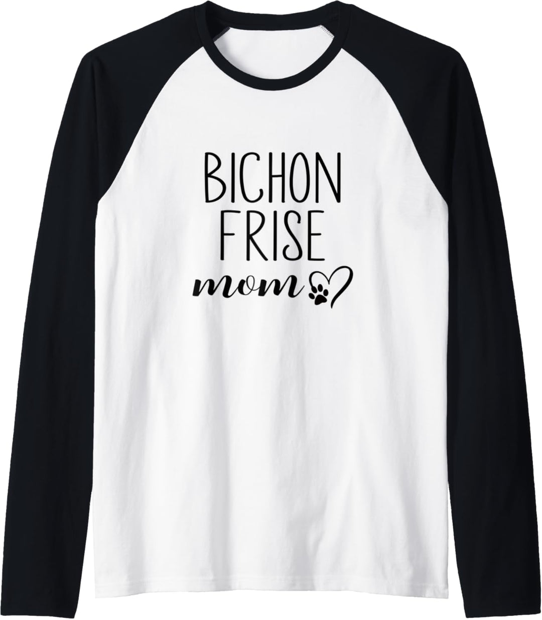 Dog Paw Print Heart Bichon Frise Mom Raglan