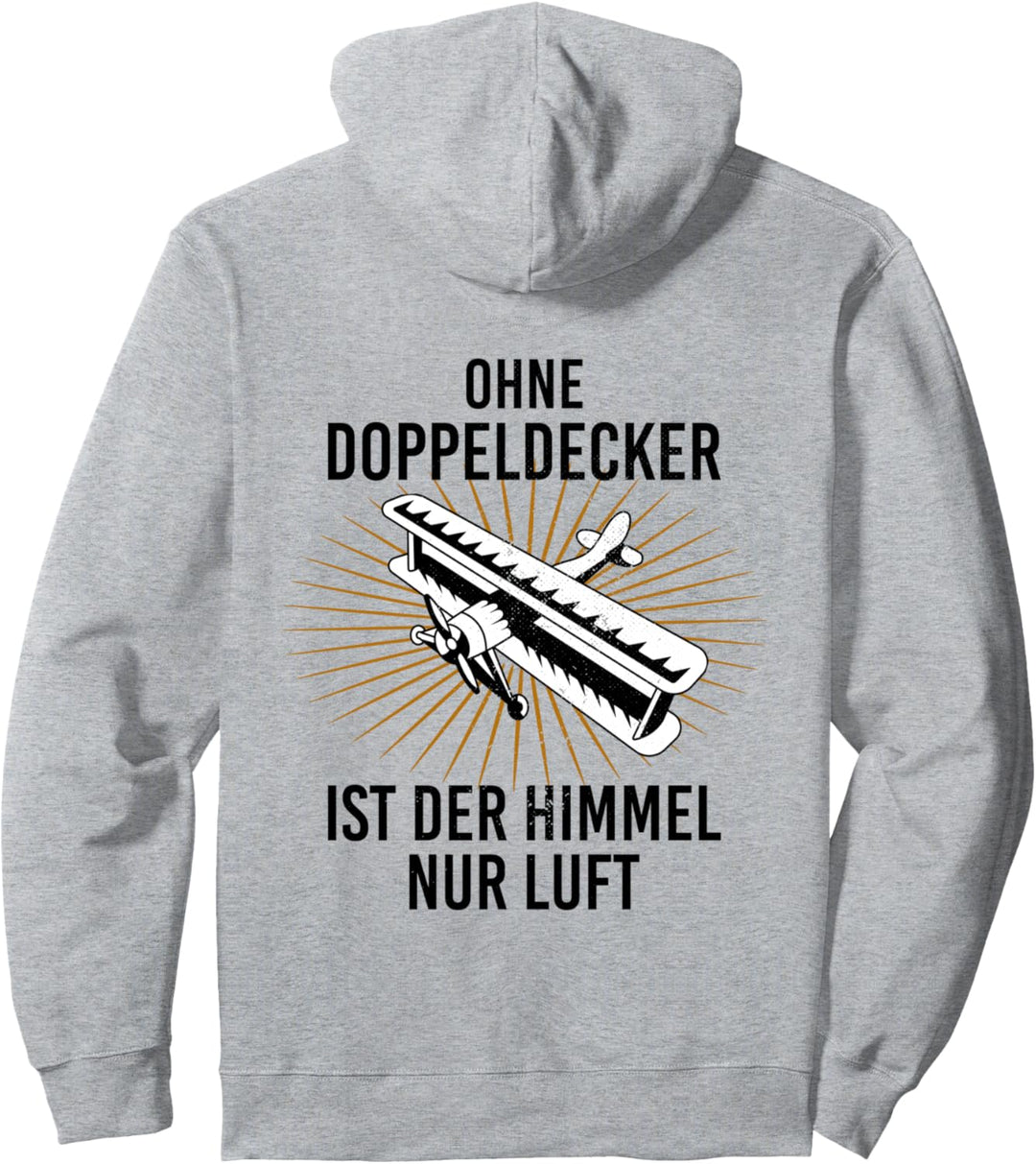 Fliegeroutfit Ohne Doppeldecker ist der Himmel nur Luft Pullover Hoodie