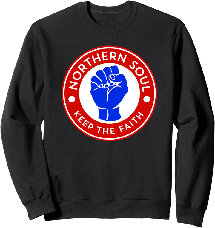 Northern Soul "Keep The Faith" Sweatshirt