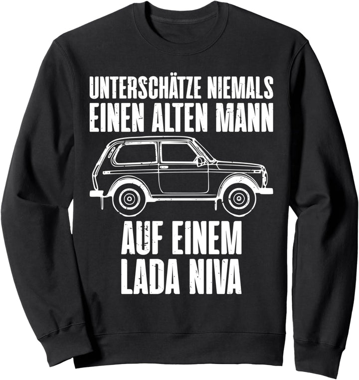 Lada Niva 4x4 Offroad Opa Grossvater Russland Sweatshirt