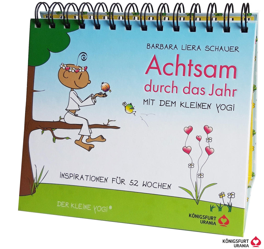 Achtsam durch das Jahr mit dem kleinen Yogi: Inspirationen für 52 Wochen - Aufstellbuch mit Spiralbi