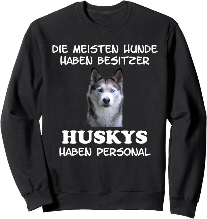 Sibirischer Husky Hund Hunderasse Personal Hund Damen Herren Sweatshirt
